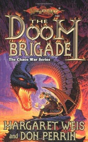 Margaret Weis, Don Perrin - The Doom Brigade (Dragonlance: Chaos War, Book 1) (Mass Market Paperback) (used)