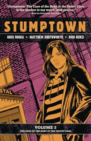 Stumptown - Volume 2: The Case of the Baby in the Velvet Case (used)