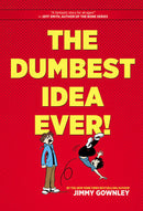 Jimmy Gownley - The Dumbest Idea Ever! (used)