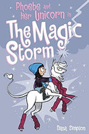 Dana Simpson - Phoebe and Her Unicorn in the Magic Storm (Phoebe and Her Unicorn, Book 6) (used)