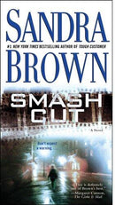 Sandra Brown - Smash Cut (Mitchell & Associates, Book 1) (Mass Market Paperback) (used)