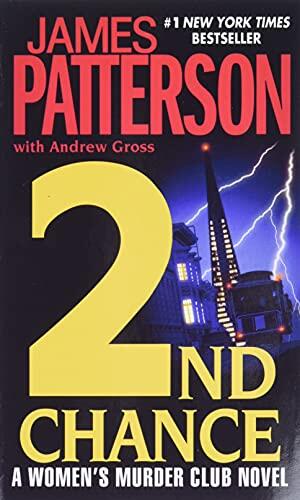 James Patterson - 2nd Chance (Women's Murder Club, Book 2) (Mass Market Paperback) (used)