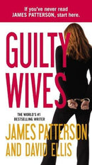 James Patterson, David Ellis - Guilty Wives (Mass Market Paperback) (used)