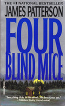 James Patterson - Four Blind Mice (Alex Cross, Book 8) (used)