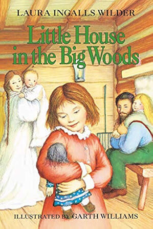Laura Ingalls Wilder - Little House in the Big Woods (used)