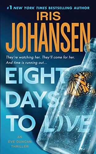 Iris Johansen - Eight Days To Live (Eve Duncan, Book 10) (Mass Market Paperback) (used)
