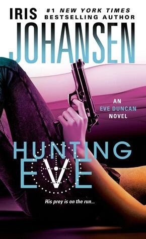 Iris Johansen - Hunting Eve (Eve Duncan, Book 17) (Mass Market Paperback) (used)