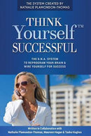 Nathalie Plamondon-Thomas - Think Yourself Successful (used)
