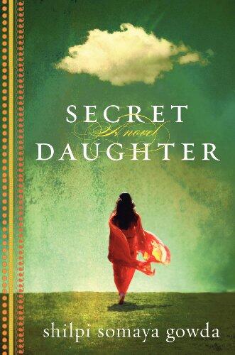 Shilpi Gowda - Secret Daughter (used)
