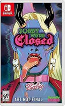Sorry We're Closed [Premium Edition]