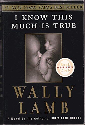 Wally Lamb - I Know This Much Is True (Oprah's Book Club) (used)