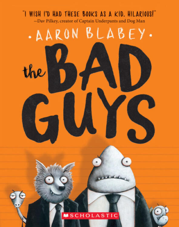 Aaron Blabey - The Bad Guys (The Bad Guys, Book 1) (used)