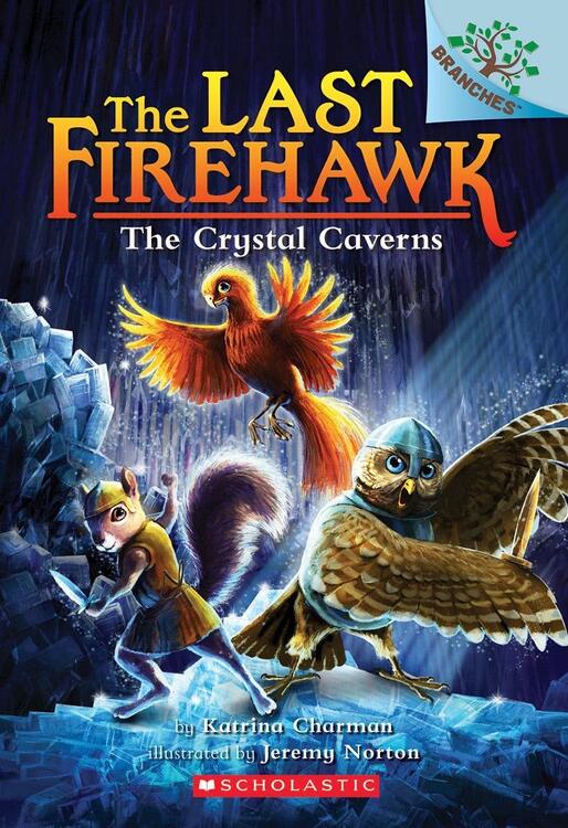 Katrina Charman - The Crystal Caverns (The Last Firehawk, Book 2) (used)