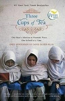 Three Cups of Tea: One Man's Mission to Promote Peace ... One School at a Time (used)