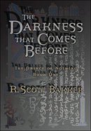 R. Scott Bakker - The Darkness That Comes Before (The Prince of Nothing, Book 1) (Mass Market Paperback) (used)