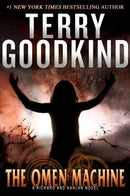 Terry Goodkind - The Omen Machine (Richard and Kahlan, Book 12) (Hardcover) (used)