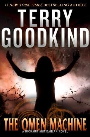Terry Goodkind - The Omen Machine (Richard and Kahlan, Book 12) (Hardcover) (used)
