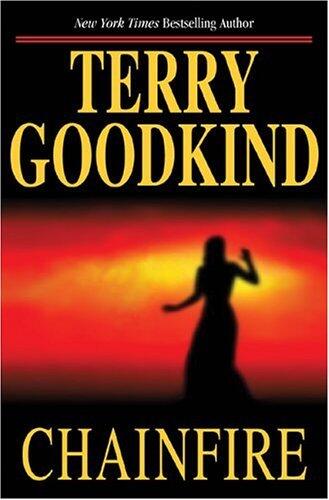 Terry Goodkind - Chainfire (Sword of Truth, Book 9) (Hardcover) (used)