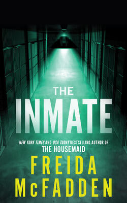 Freida McFadden - The Inmate (used)
