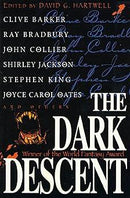 Clive Barker, Ray Bradbury, John Collier, Shirley Jackson, Stephen King & Joyce Carol Oates - The Dark Descent (used)