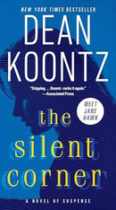 Dean Koontz - The Silent Corner (Jane Hawk, Book 1) (used)