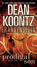 Dean Koontz - Frankenstein: Prodigal Son (Dean Koontz's Frankenstein, Book 1) (used)