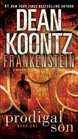 Dean Koontz - Frankenstein: Prodigal Son (Dean Koontz's Frankenstein, Book 1) (used)