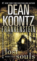 Dean Koontz - Frankenstein: Lost Souls (Dean Koontz's Frankenstein, Book 4) (used)