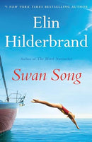 Elin Hilderbrand - Swan Song (Nantucket, Book 4) (Hardcover) (used)