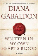 Diana Gabaldon - Written in My Own Heart's Blood (Outlander, Book 8) (used)