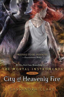Cassandra Clare - City of Heavenly Fire (The Mortal Instruments, Book 6) (Hardcover) (used)