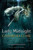 Cassandra Clare - Lady Midnight (The Dark Artifices, Book 1) (Hardcover) (used)