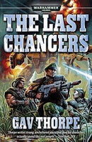 Gav Thorpe - 40,000 Warhammer: The Last Chancers (Last Chancers, Books 1-3) (used)