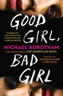 Michael Robotham - Good Girl, Bad Girl (Cyrus Haven, Book 1) (used)