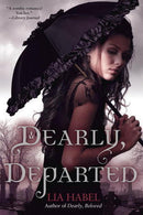 Lia Habel - Dearly, Departed (Gone With the Respiration, Book 1) (used)