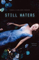 Emma Carlson Berne - Still Waters (used)