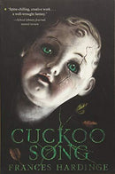 Frances Hardinge - Cuckoo Song (used)