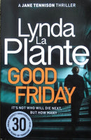 Lynda La Plante - Good Friday (Tennison, Book 3) (used)