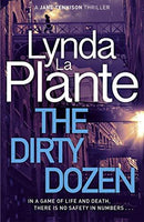 Lynda La Plante - The Dirty Dozen (Tennison, Book 5) (used)