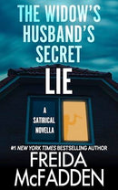 Freida McFadden - The Widow's Husband's Secret Lie (used)