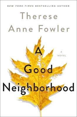 Anne Fowler - Good Neighborhood (used)