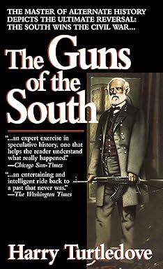 Harry Turtledove - The Guns of the South (used)