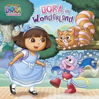 Dora in Wonderland (Dora the Explorer) (used)