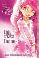 Shana Muldoon Zappa & Ahmet Zappa - Libby and the Class Election (Star Darlings, Book 2) (used)