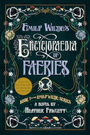 Heather Fawcett - Emily Wilde's Encyclopaedia of Faeries (Emily Wilde, Book 1) (used)