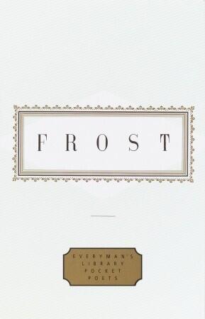 Robert Frost - Frost: Poems: Edited By John Hollander (used)