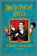 Michael Dahl - The Return of Abracadabra (Hocus Pocus Hotel, Book 1) (Hardcover) (used)