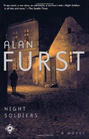 Alan Furst - Night Soldiers (Night Soldiers, Book 1) (used)