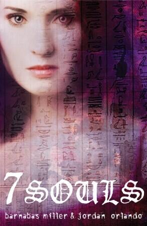 Barnabas Miller & Jordan Orlando - 7 Souls (Hardcover) (used)