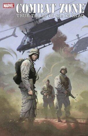 Combat Zone: True Tales of GIs in Iraq (used)